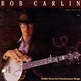 Bob Carlin Fiddle Tunes For Clawhammer Banjo