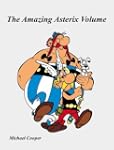 The Amazing Asterix Volume