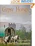 Gypsy Horses and the Travelers Way: The Road to Appleby Fair