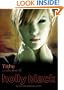 Tithe: A Modern Faerie Tale (Turtleback School & Library Binding Edition)
