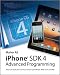 Iphone SDK 4 Advanced Programming--Advanced Development for Apple Iphone & iPod Touch