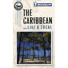 Michelin the Caribbean Port Cities (Like a Local)