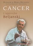 Cancer : l'approche Beljanski
