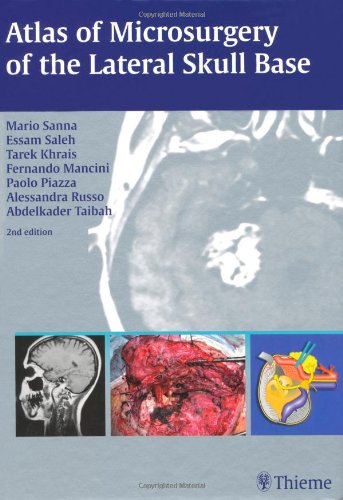 Atlas of Microsurgery of the Lateral Skull Base