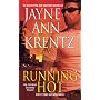 Running Hot: An Arcane Society Novel by Jayne Ann Krentz