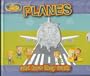 Planes: And How They Work (Magic Machines)