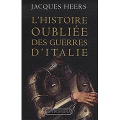 L'histoire oubli�e des guerres d'Italie