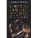 L'histoire oubli�e des guerres d'Italie