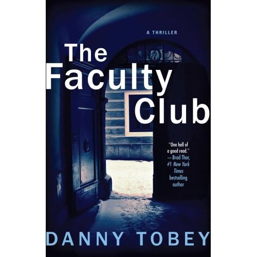 The Faculty Club by Danny Tobey