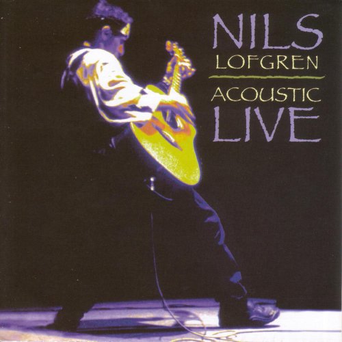 Lofgren Nils - Acoustic Live - Zortam Music