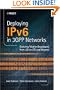 Deploying IPv6 in 3GPP Networks: Evolving Mobile Broadband from 2G to LTE and Beyond