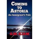 Coming to Astoria: An Immigrant's Tale