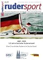 1883-2008: 125 Jahre Deutscher Ruderverband: Eine Chronik des Ruderns in Deutschland