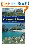 Cornwall & Devon: Reisehandbuch mit vielen praktischen Tipps