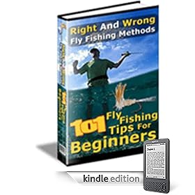 101 Fly Fishing Tips for Beginners