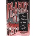 Planet Law School II (What You Need to Know (Before You Go) but Didn't Know to Ask ... and No One Else Will Tell You) (Revised) (Paperback)