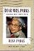 Books : Dear Mrs. Parks - Illustrated