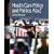 Health Care Policy and Politics A-Z, 3rd Edition (Health Care Policy & Politics A to Z)