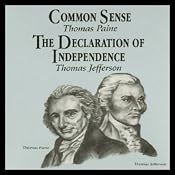 Common Sense and the Declaration of Independence (Knowledge Products) Giants of Political Thought Series | [George H. Smith]
