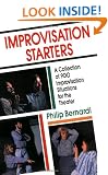 Improvisation Starters: A Collection of 900 Improvisation Situations for the Theater