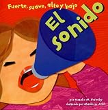 El sonido: Fuerte, suave, alto y bajo (Sound: Loud, Soft, High, and Low) (Ciencia Asombrosa) (Spanish Edition)