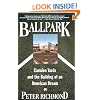 Ballpark: Camden Yards and the Building of an American Dream