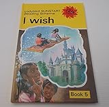 I wish