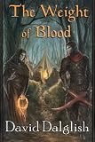 The Weight of Blood (The Half-Orcs, Book 1)