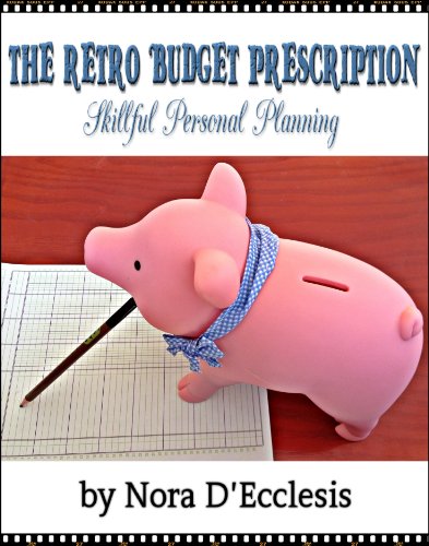 The Retro Budget Prescription: Skillful Personal Planning