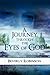 A Journey Through the Eyes of God