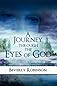 A Journey Through the Eyes of God