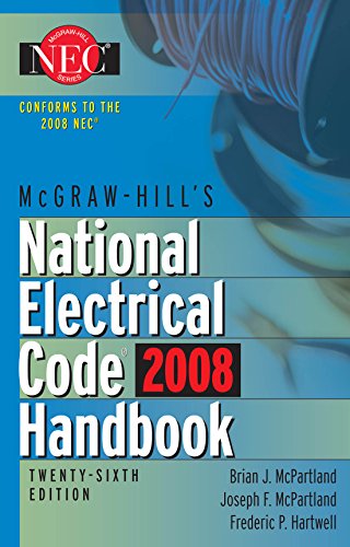 McGraw-Hill National Electrical Code 2008 Handbook, 26th Ed. (Mcgraw Hill's National Electrical Code Handbook)