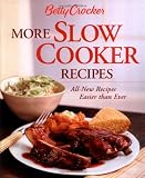 Betty Crocker More Slow Cooker Recipes ( Hardcover-Spiral Edition)