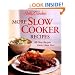 Betty Crocker More Slow Cooker Recipes ( Hardcover-Spiral Edition)