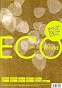 ECO-World, Branchenbuch für ethischen Konsum 2009/2010: Der Einkaufsratgeber für einen gesunden, genussvollen und nachhaltigen Lebensstil