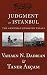 Judgment at Istanbul: The Armenian Genocide Trials