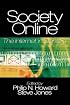 Society Online: The Internet in Context