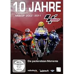 10 Jahre MotoGP - 2002 bis 2011 - Die packendsten Momente