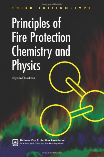 Textbook - Principles of Fire Protection Chemistry and Physics