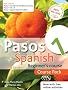 Pasos 1: Spanish Beginner's Course (Pasos a First Course Spanish)