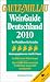 Bücher : Gault Millau WeinGuide Deutschland 2010: Der Weinführer für Genießer