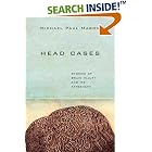 Click here to buy Head Cases: Stories of Brain Injury and Its Aftermath by  Michael Paul Mason.