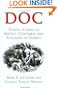 Doc: Heroic Stories of Medics,Corpsmen,and Surgeons in Combat