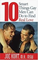 10 Smart Things Gay Men Can Do to Find Real Love