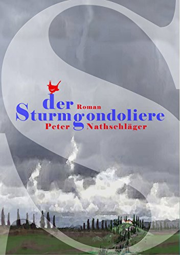 Der Sturmgondoliere (German Edition)