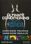 ULTIMATE CONDITIONING VOL. 2: GROUND FIGHTING WORKOUT with Scott Sonnon