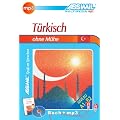 Assimil T�rkisch ohne M�he: Lehrbuch (Niveau A1 - B2) und eine mp3-CD mit 225 Min. Tonaufnahmen