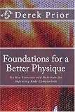 Foundations for a Better Physique: The Six Key Exercises &