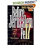 Before Jerusalem Fell: Dating the Book of Revelation