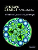 Books : Indra's Pearls: The Vision of Felix Klein